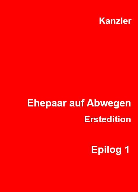 Ehepaar auf Abwegen, Epilog 1, 